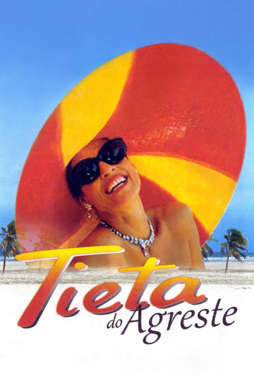 Tieta of Agreste Poster