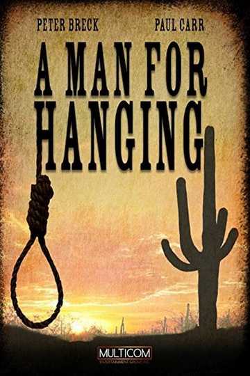 A Man for Hanging Poster