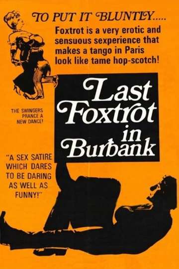 Last Foxtrot in Burbank Poster