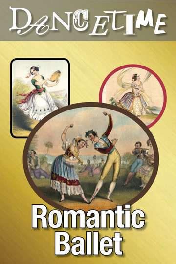 Dancetime Romantic Ballet Sensuality  Nationalism