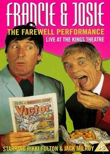 Francie  Josie The Farewell Performance