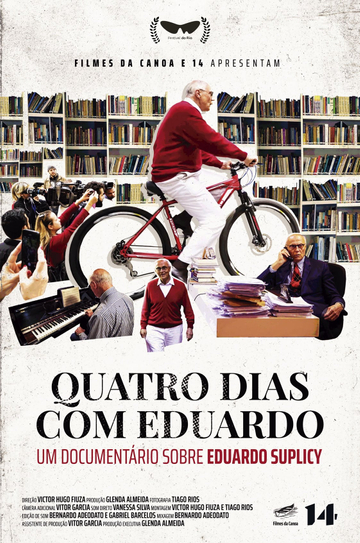 Quatro Dias com Eduardo Poster