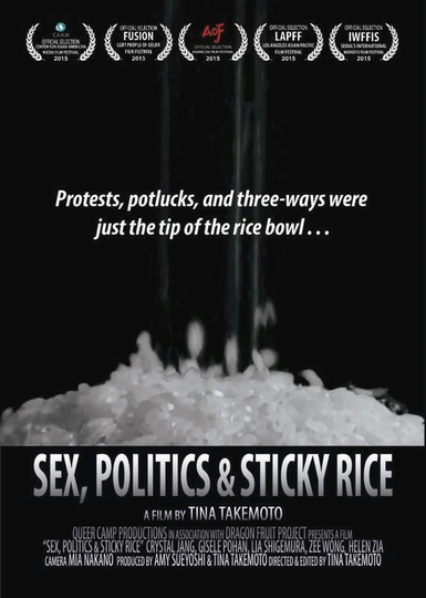 Sex, Politics and Sticky Rice