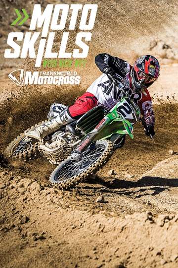 Transworld Motocross Presents Moto Skills with Nick Wey