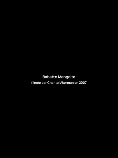 Interview with Babette Mangolte