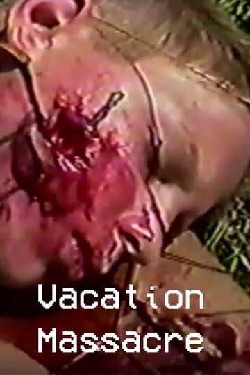 Vacation Massacre