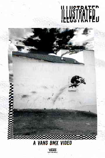 Illustrated A Vans BMX Video