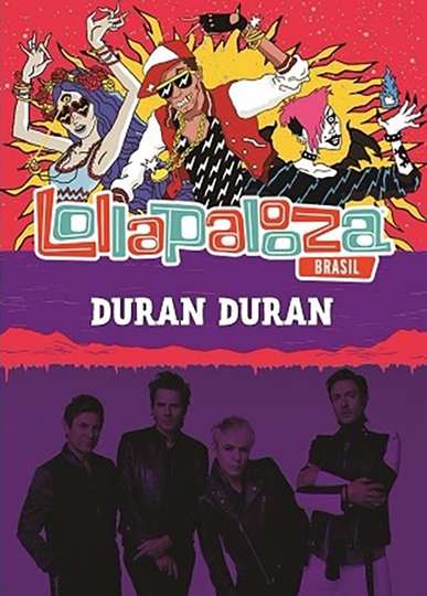 Duran Duran Lollapalooza Brazil 2017 Poster