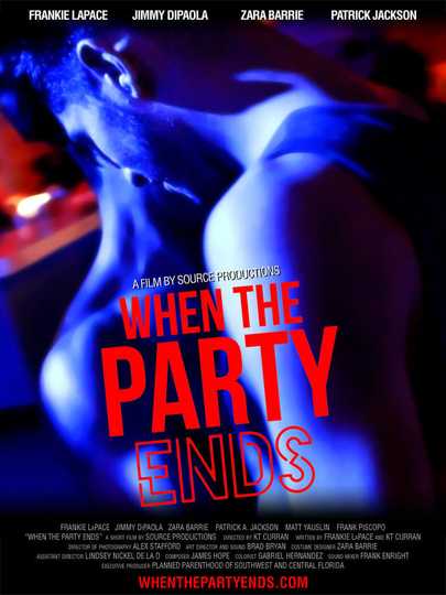 When the Party Ends Poster