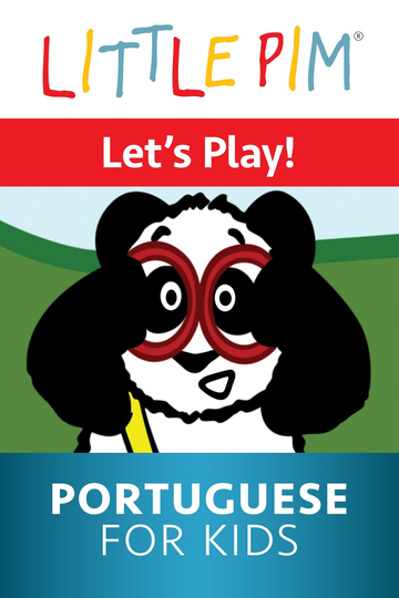 Little Pim Lets Play  Portuguese for Kids