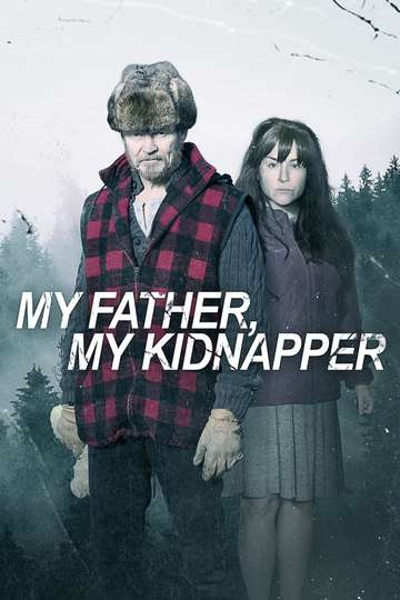 My Father My Kidnapper Poster