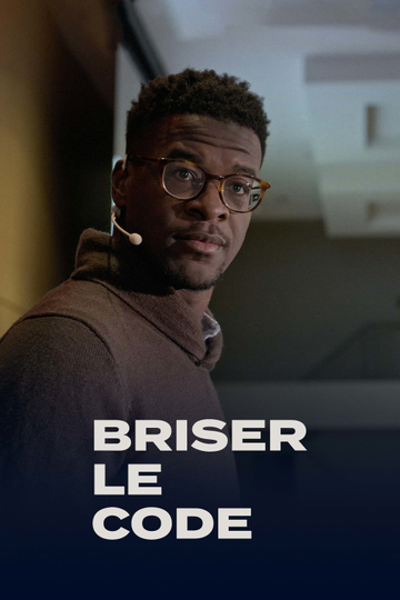 Briser le code