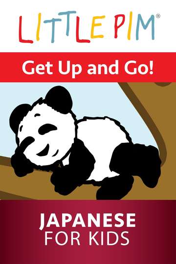 Little Pim Get Up and Go  Japanese for Kids