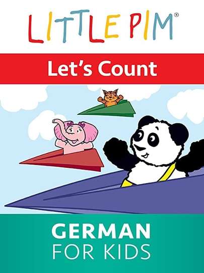 Little Pim Lets Count  German for Kids