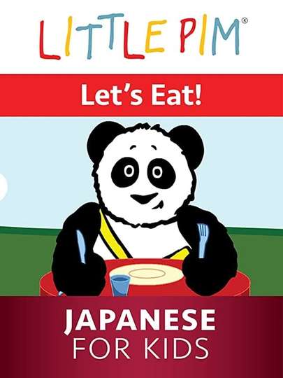Little Pim Lets Eat  Japanese for Kids