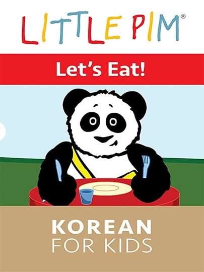 Little Pim Lets Eat  Korean for Kids