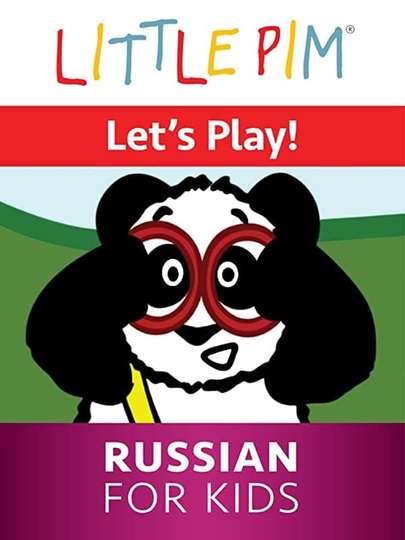 Little Pim Lets Play  Russian for Kids
