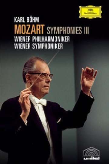Mozart Symphonies Vol III  Nos 28 33 39 Serenata Notturna and Karl Böhm documentary