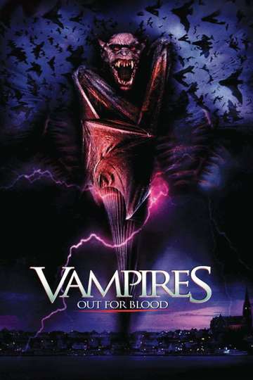 Vampires Out For Blood Poster