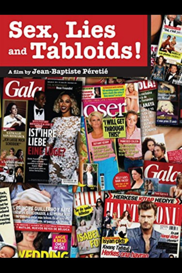 Sex Lies and Tabloids