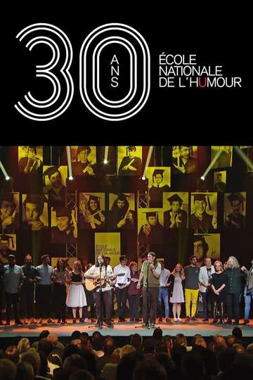 30 ans  École nationale de lhumour Poster