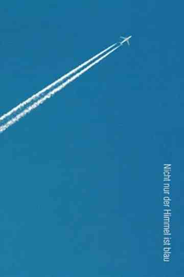 Nicht nur der Himmel ist blau