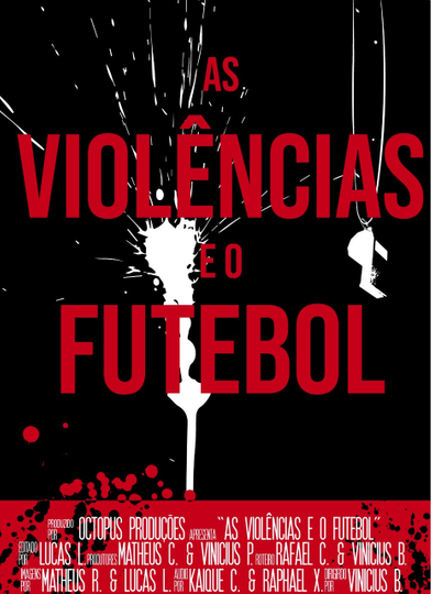 As Violências e o Futebol