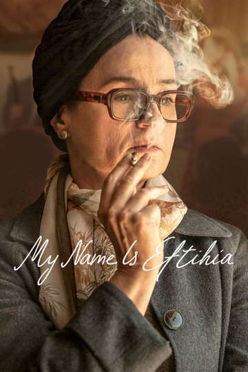 My Name is Eftyhia Poster