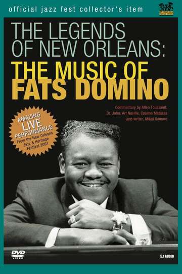 The Legends of New Orleans  The music of Fats Domino Poster