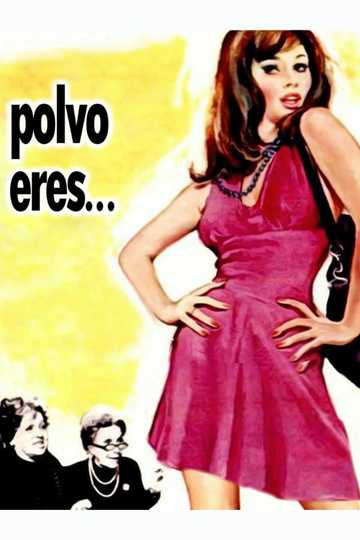 Polvo eres...