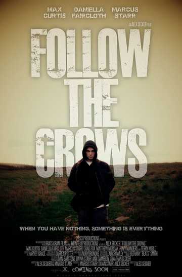 Follow the Crows Poster