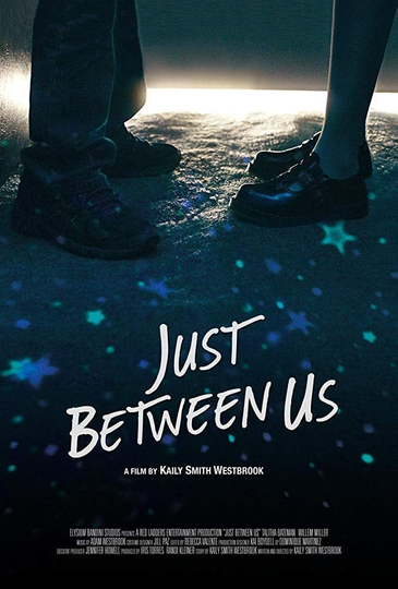 Just Between Us Poster