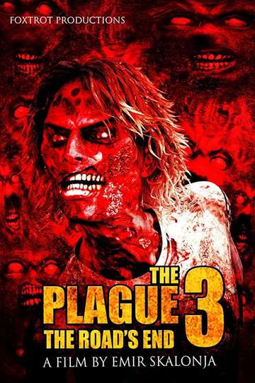 The Plague 3 The Roads End Poster