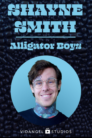 Shayne Smith Alligator Boys Poster