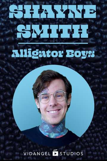 Shayne Smith Alligator Boys
