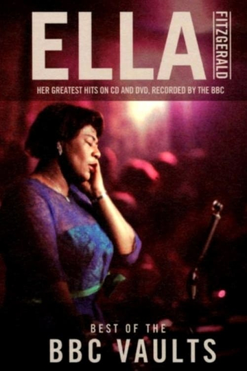 Ella Fitzgerald: Best of the BBC Vaults