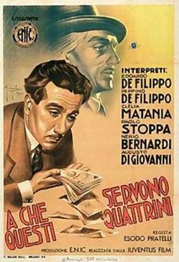 A che servono questi quattrini? Poster