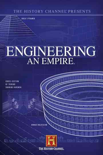 Engineering an Empire