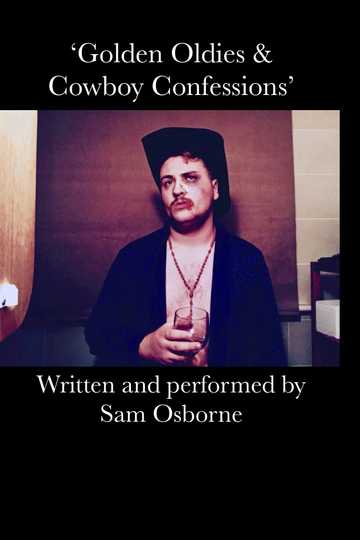 Golden Oldies  Cowboy Confessions