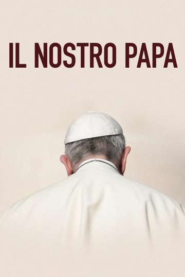 Il nostro Papa Poster
