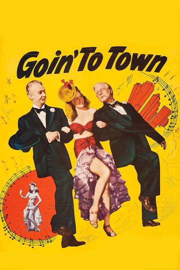 Goin to Town Poster