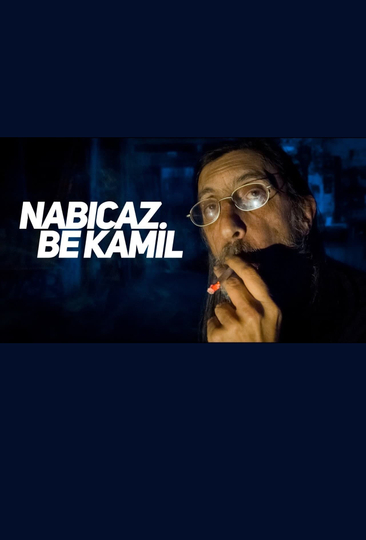 Nabıcaz Be Kamil