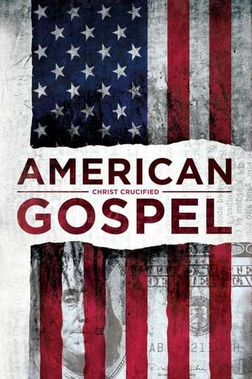 American Gospel Christ Crucified