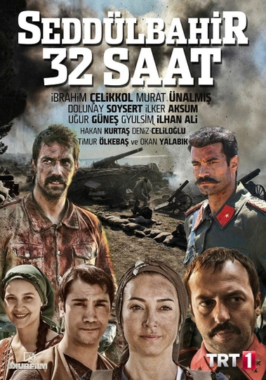 Seddülbahir 32 Saat Poster