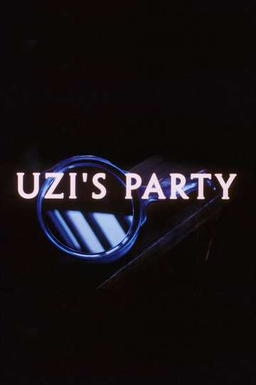 Uzis Party Poster