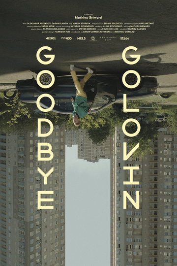 Goodbye Golovin Poster