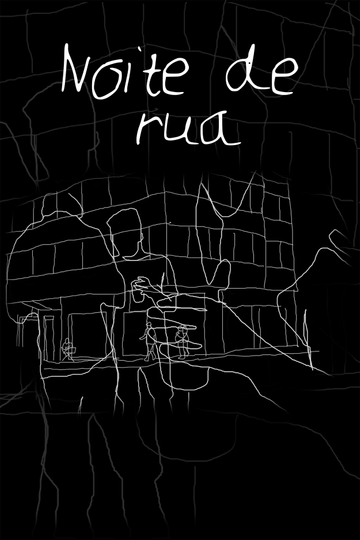 Noite de Rua Poster