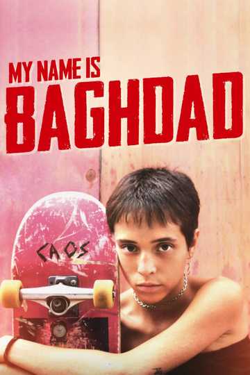 My Name Is Baghdad Poster