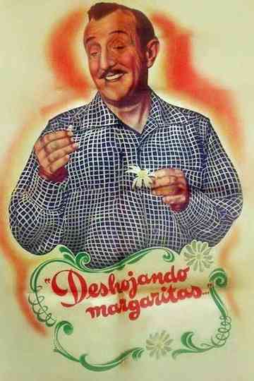Deshojando margaritas Poster