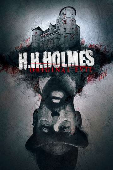 H H Holmes Original Evil